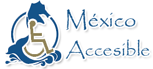México accesible | Turismo accesible y Servicios Médicos